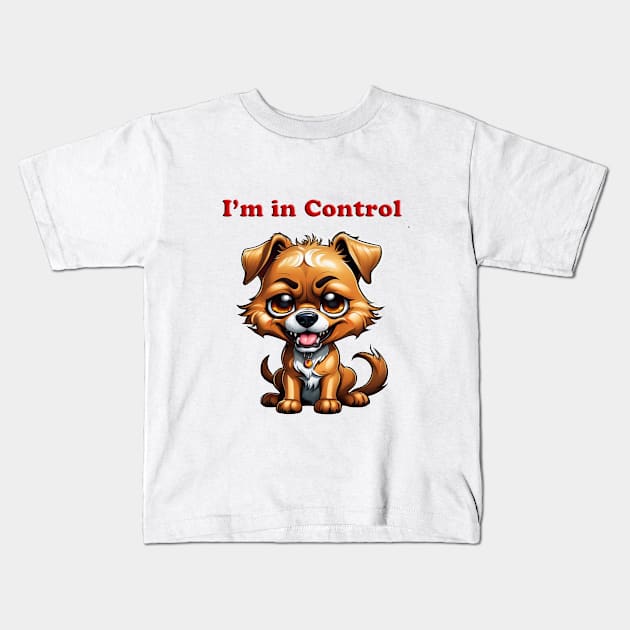 I'm In Control - Chihuahua Kids T-Shirt by ToochArt